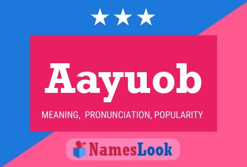 Aayuob Name Poster