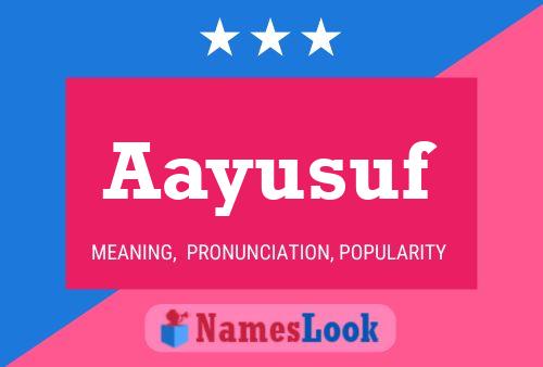 Aayusuf Name Poster