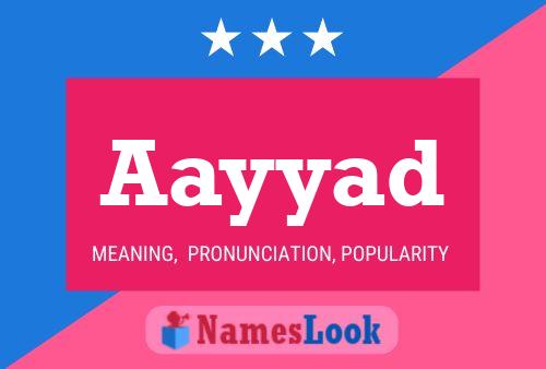 Aayyad Name Poster