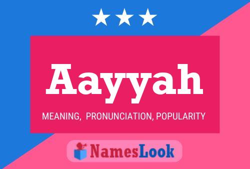 Aayyah Name Poster