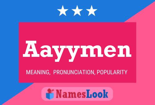 Aayymen Name Poster