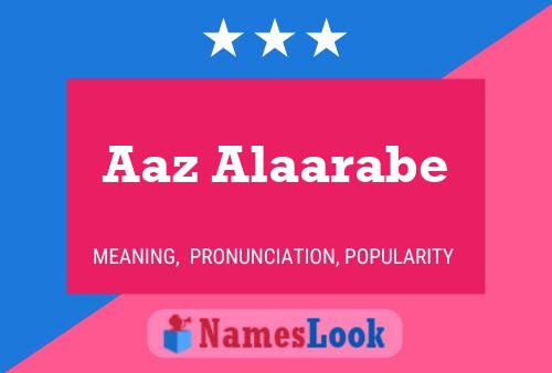 Aaz Alaarabe Name Poster