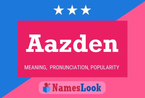 Aazden Name Poster