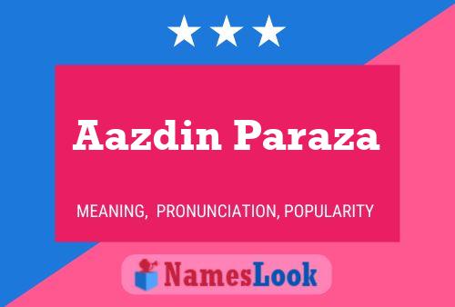 Aazdin Paraza Name Poster