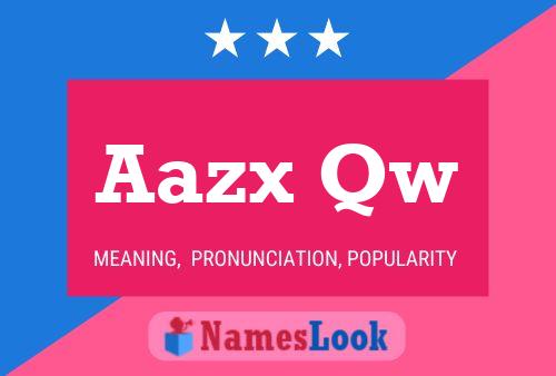 Aazx Qw Name Poster