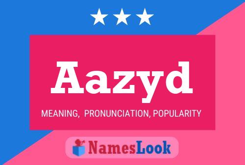 Aazyd Name Poster