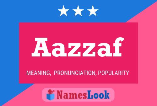 Aazzaf Name Poster