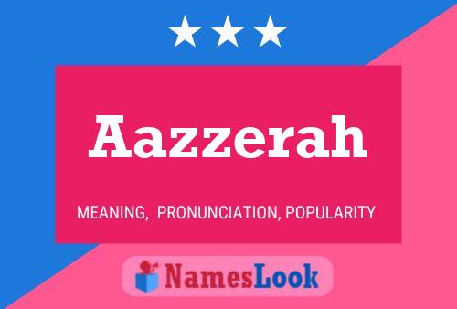 Aazzerah Name Poster