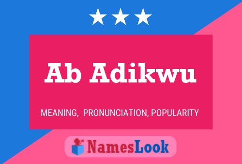 Ab Adikwu Name Poster