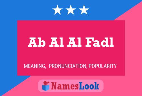 Ab Al Al Fadl Name Poster