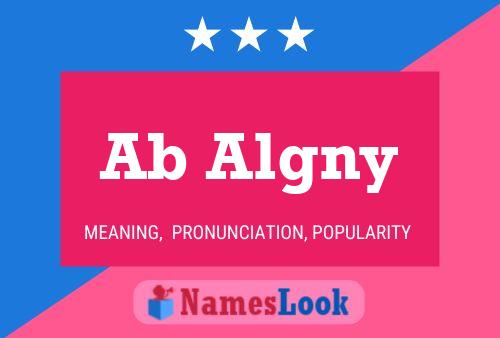 Ab Algny Name Poster