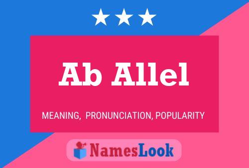 Ab Allel Name Poster