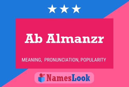 Ab Almanzr Name Poster