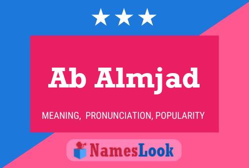 Ab Almjad Name Poster