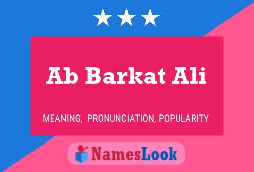 Ab Barkat Ali Name Poster