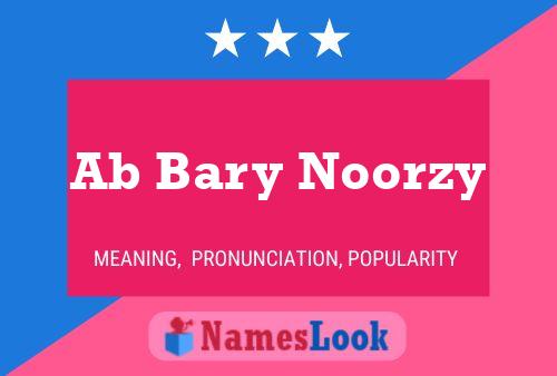 Ab Bary Noorzy Name Poster