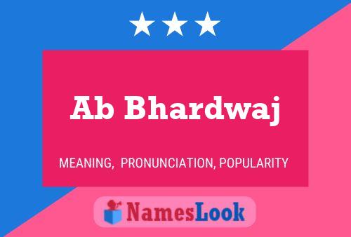 Ab Bhardwaj Name Poster