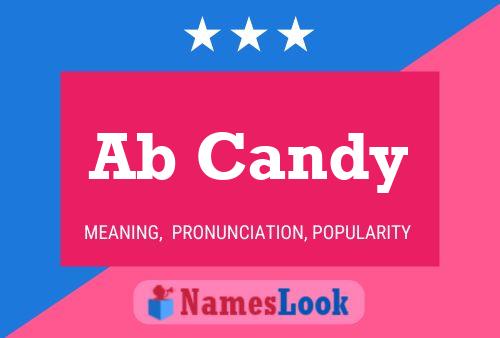 Ab Candy Name Poster