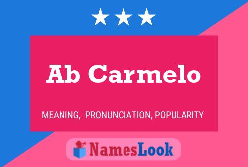 Ab Carmelo Name Poster