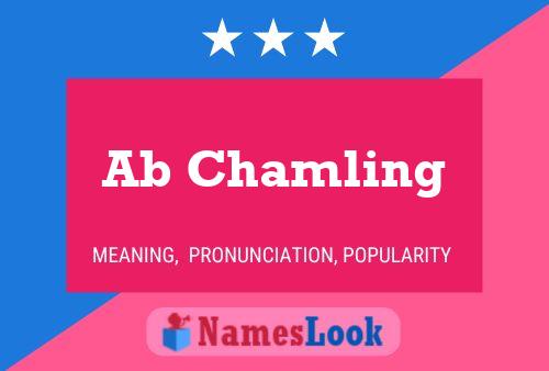 Ab Chamling Name Poster