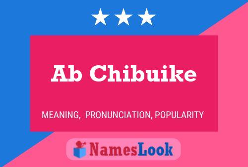 Ab Chibuike Name Poster