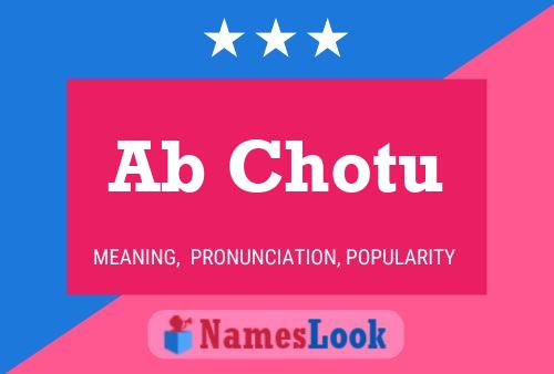 Ab Chotu Name Poster