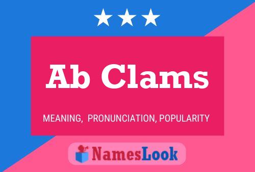 Ab Clams Name Poster