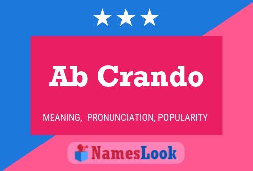 Ab Crando Name Poster