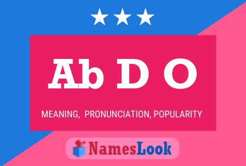 Ab D O Name Poster