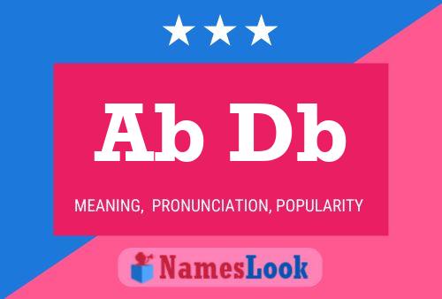 Ab Db Name Poster