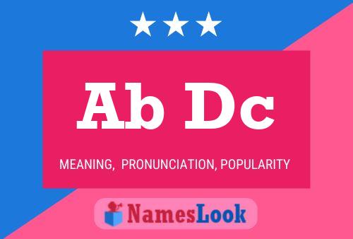 Ab Dc Name Poster