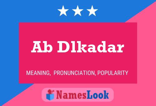 Ab Dlkadar Name Poster