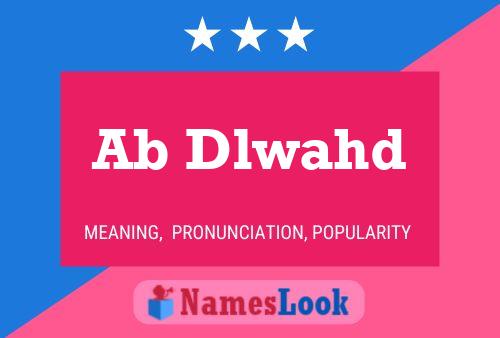 Ab Dlwahd Name Poster