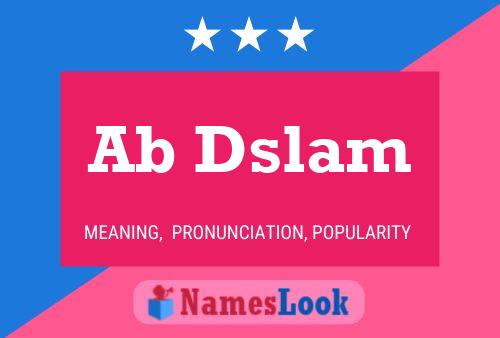 Ab Dslam Name Poster