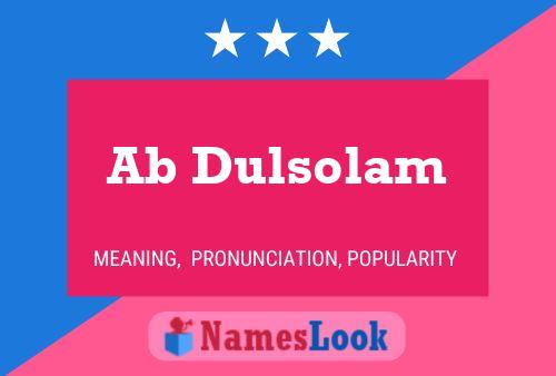 Ab Dulsolam Name Poster