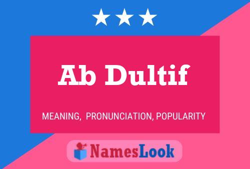 Ab Dultif Name Poster