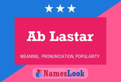 Ab Lastar Name Poster