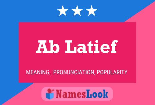 Ab Latief Name Poster