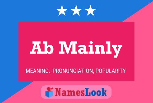 Ab Mainly Name Poster