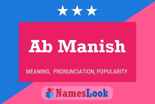 Ab Manish Name Poster