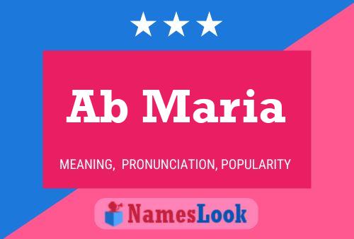 Ab Maria Name Poster