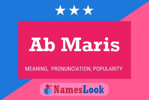 Ab Maris Name Poster