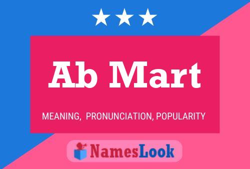 Ab Mart Name Poster