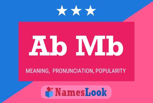 Ab Mb Name Poster