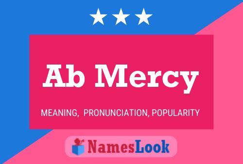 Ab Mercy Name Poster