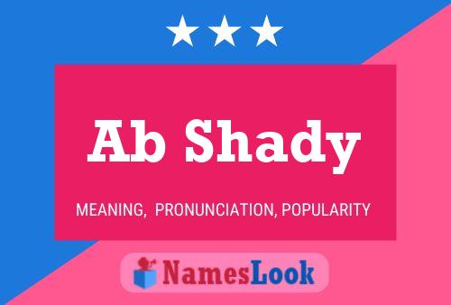 Ab Shady Name Poster