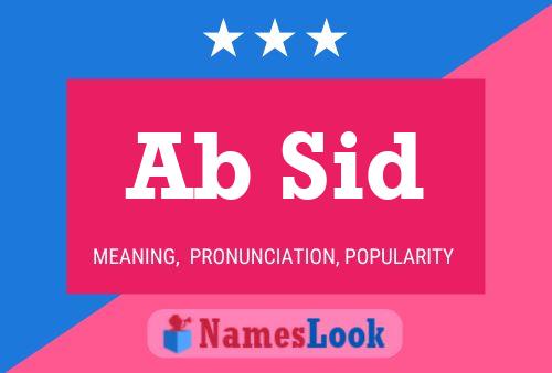 Ab Sid Name Poster