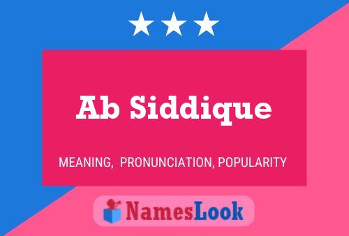 Ab Siddique Name Poster