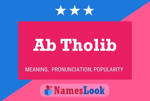 Ab Tholib Name Poster