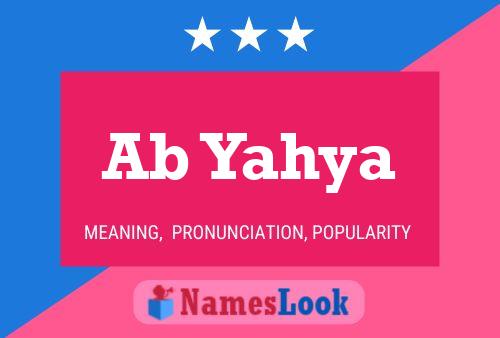 Ab Yahya Name Poster